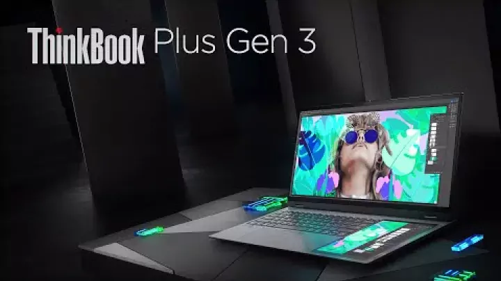 ThinkBook Plus Gen 3 Video video thumbnail