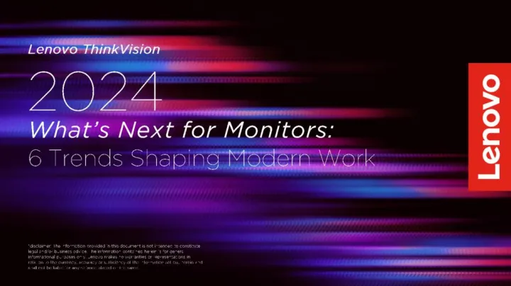 thinkvision-monitors-trends-report-ww-en_pdfpreview